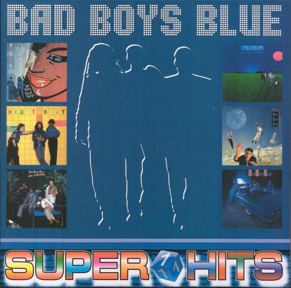 Bad Boys Blue – Super Hits 1